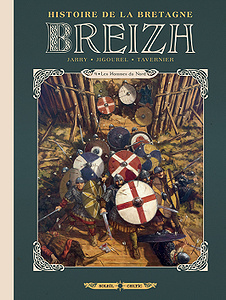 Breizh L’Histoire de la Bretagne - Tome 4 - Les Hommes du Nord