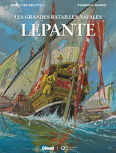 Les Grandes batailles navales - Tome 5 - Lépante