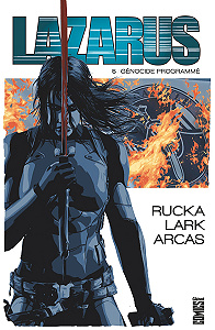Lazarus - Tome 5 - Génocide Programmé