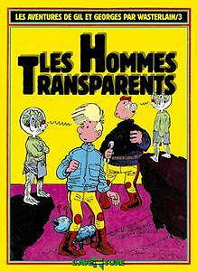 Les aventures de Gil et Georges 1-3