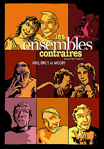 Les Ensembles Contraires - Tome 2