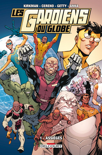 Les gardiens du globe (Tome 1)