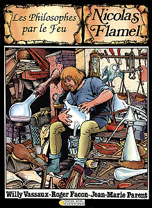Nicolas Flamel - Les Philosophes Par le Feu