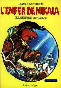 Les Aventures De Thael - Tome 2 L’enfer De Nikala