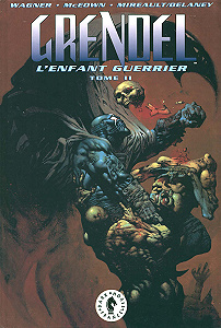 Grendel - Tome 2