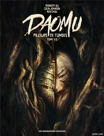 Daomu - Pilleurs de tombes - 2 Tomes + 5 Chapitres