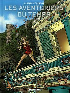 Les Aventuriers du Temps 1-2