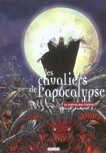 Les Cavaliers de l’apocalypse - tome 1 : Le Maître des limbes