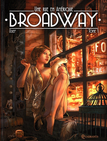 Broadway - Une rue en Amérique (Tome 1)
