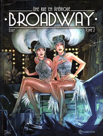 Broadway - Une rue en Amérique (Tome 2)
