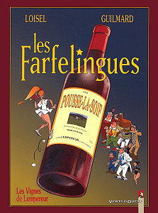 Les Farfelingues - Tome 3 - Les Vignes de l’Empereur