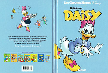 Les Grands Héros Disney - Tome 7 - Délicieuse Daisy