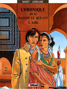 Chronique de la Maison le Quéant - Tome 4 - Leila