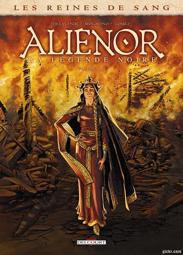Les Reines de sang - Aliénor - 4 Tomes