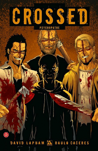 Crossed (Tome 4)