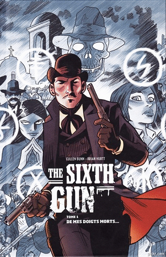 The Sixth Gun - 4 Tomes