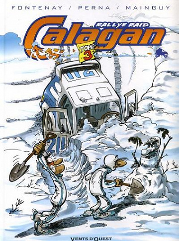 Rallye Raid Calagan (Tome 3)