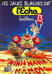 Les Sales Blagues de l’Echo 16 Volumes