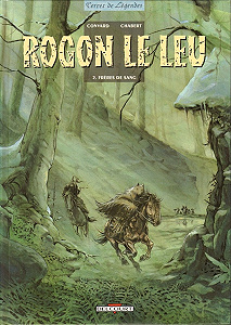 Rogon le Leu - Tome 2 - Frères de Sang