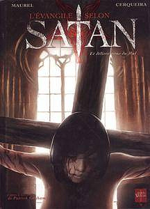 L’évangile selon Satan 4 Volumes