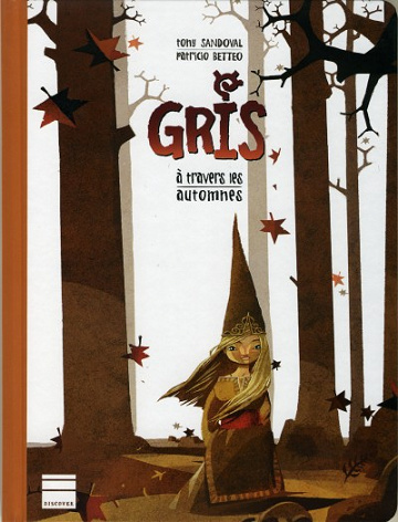 Gris (Sandoval / Betteo)