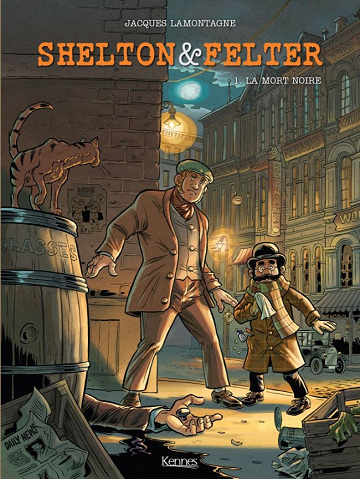 Shelton & Felter - Tome 1 : La mort noire