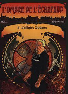 L’Ombre de L’Echafaud 1-2