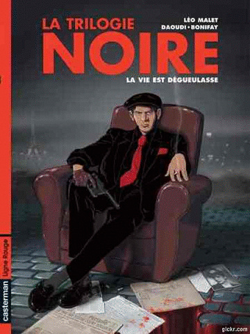 La trilogie noire - 3 Tomes