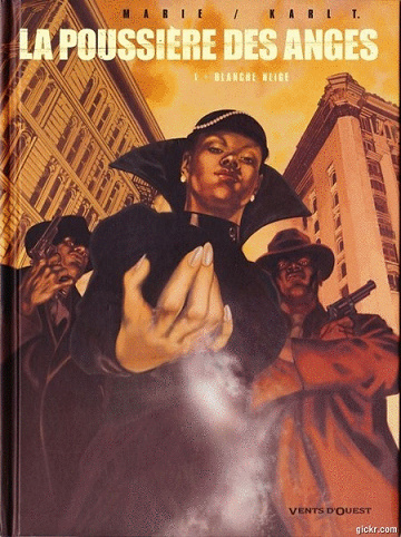 La poussière des Anges - 2 Tomes