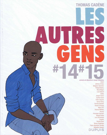 Les autres gens - Tomes 14 et 15