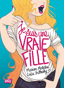 Je Suis Une Vraie Fille