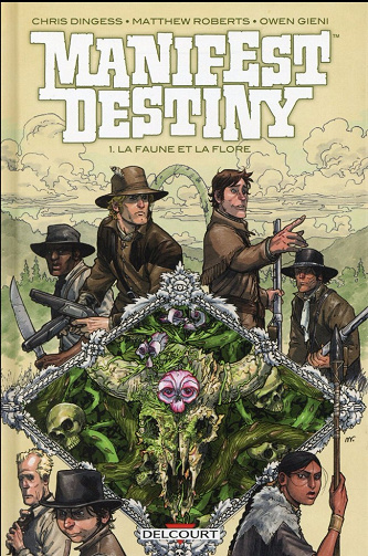 Manifest destiny (Tome 1)