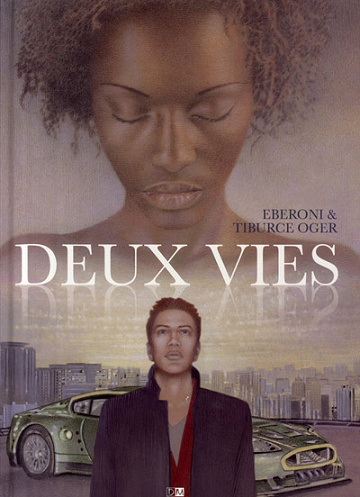 Deux vies