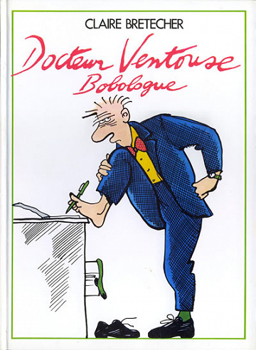 Docteur Ventouse, bobologue (2 tomes)
