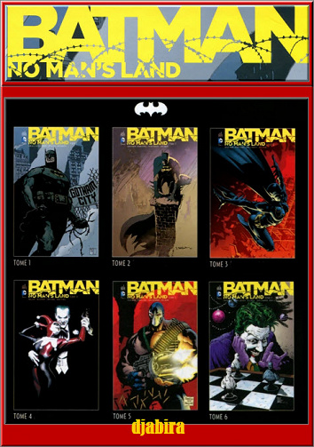 BATMAN NO MAN’S LAND 6 Tomes