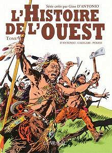 Histoire de l’Ouest - Tome 4