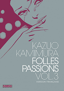 Folles Passions - Tome 3