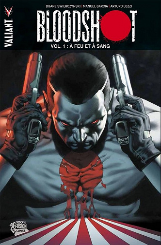 Bloodshot (Tome 1)