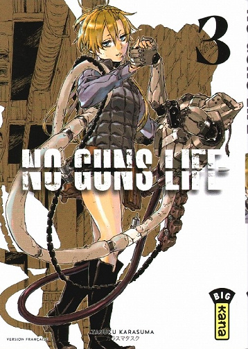 No guns life (Tome 3)