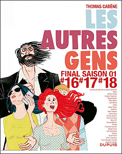 Les Autres Gens - Tome 16 & 17 & 18