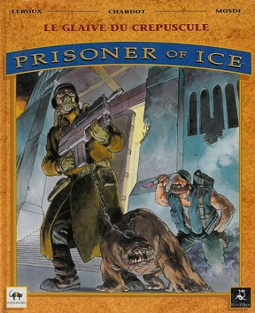 Prisoner of ice (Tome 2)