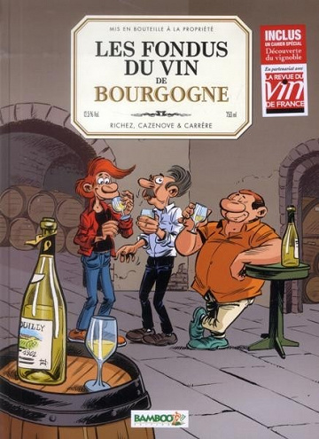 Les fondus du vin (Tome 1)