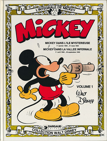 L’intégrale de Mickey (Tome 1)