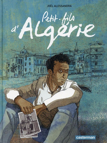 Petit-fils d’Algérie