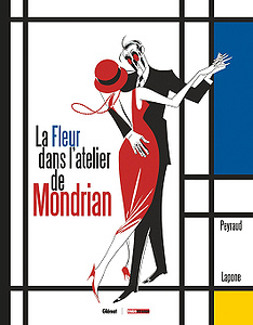 La Fleur dans l’atelier de Mondrian