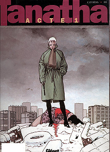 Tanatha - Tome 1 - Acte 1