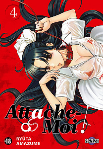 Attache Moi! - Tome 4