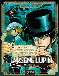 Arsène Lupin - Tome 3 - L’aiguille creuse