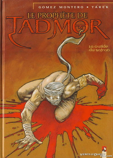 Le prophète de Tadmor - 2 Tomes