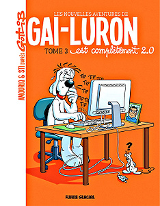 Les Nouvelles Aventures de Gai-Luron - Tome 3 (2018)